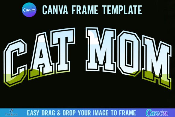 Cat Mom Varsity: A Canva Frame Template for Playful Branding