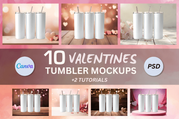 Effortless Valentine's Day Designs with 10x Tumbler Mockups