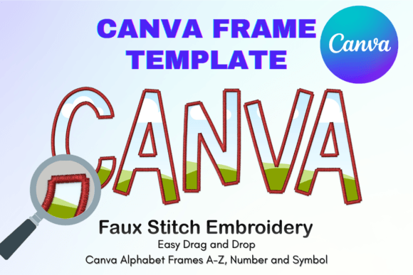 Faux Embroidery Canva Frame Letters: A Crafty Digital Style
