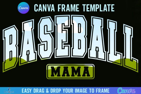 Game Day Graphics: Unlocking the Baseball Mama Canva Template Frame