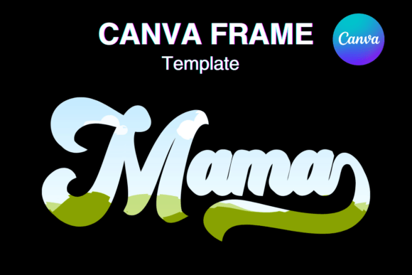 Groovy Mama Retro Canva Frame Template: A Designer's Practical Guide