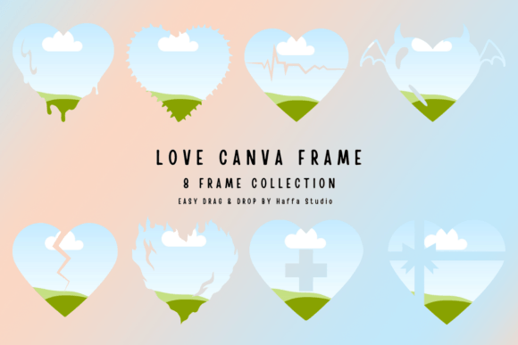 Love Canva Frames (Easy Drag & Drop): Elevate Your Visuals